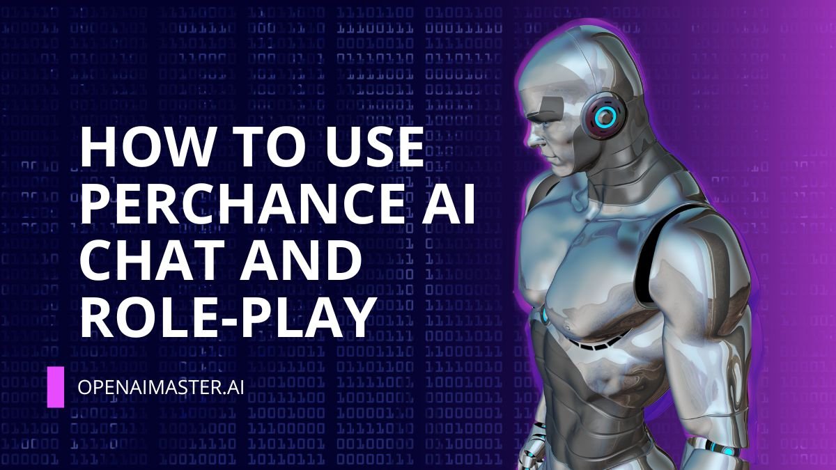 How To Use Perchance AI Chat And Role-Play