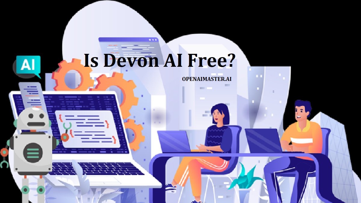 Is Devon AI Free