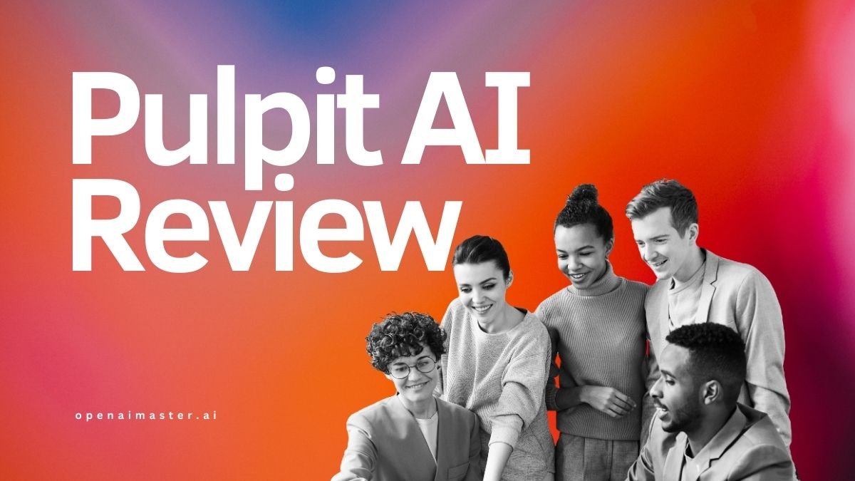 Pulpit AI Review