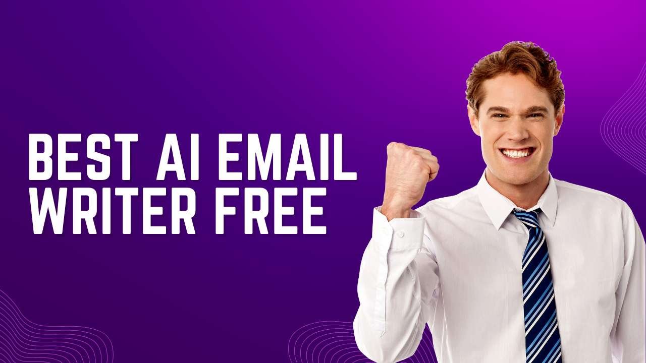 Best AI Email Writer Free