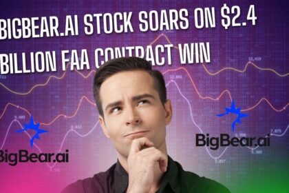 BigBear.ai Stock Soars on $2.4 Billion FAA Contract Win