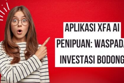 Aplikasi XFA AI Penipuan