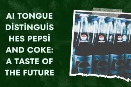 AI Tongue Distinguishes Pepsi and Coke