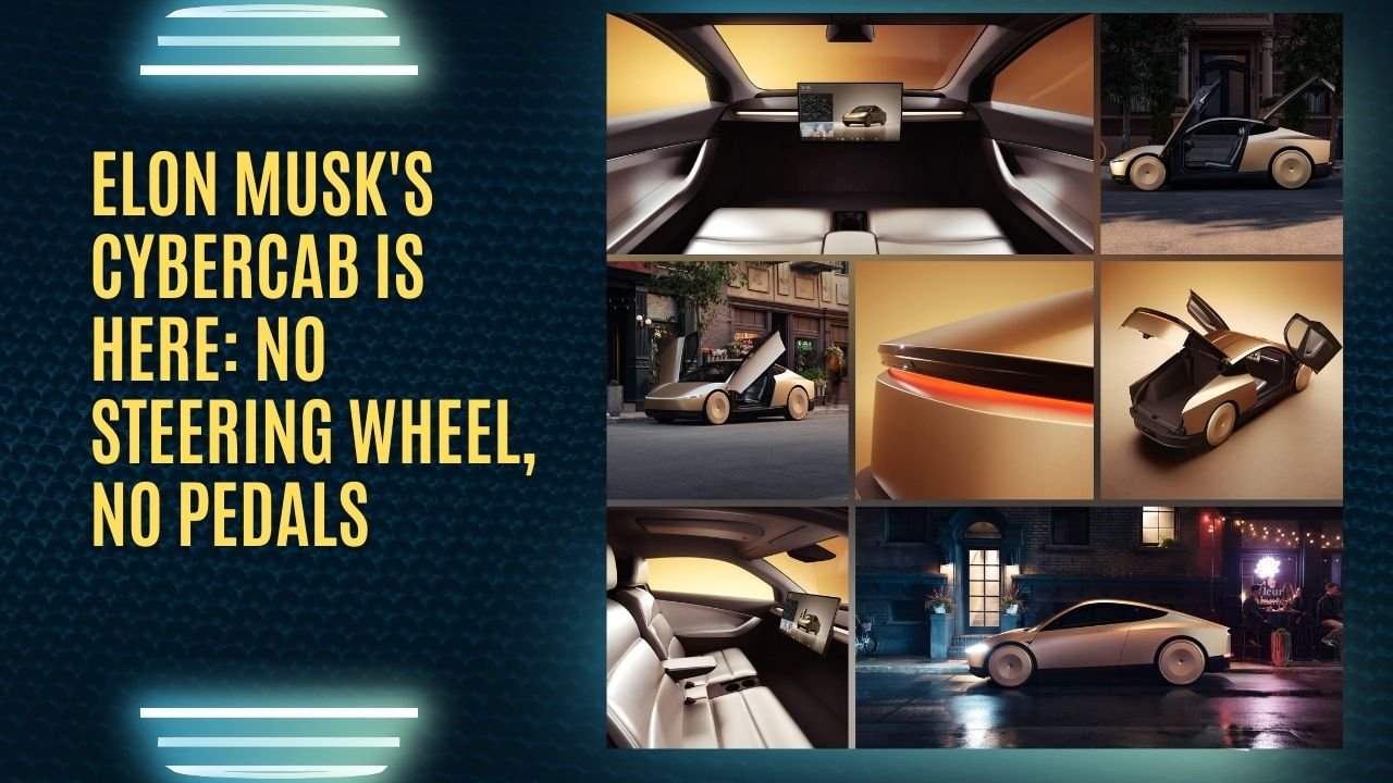 Elon Musk's Cybercab is Here- No Steering Wheel, No Pedals