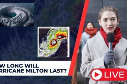 How Long Will Hurricane Milton Last?