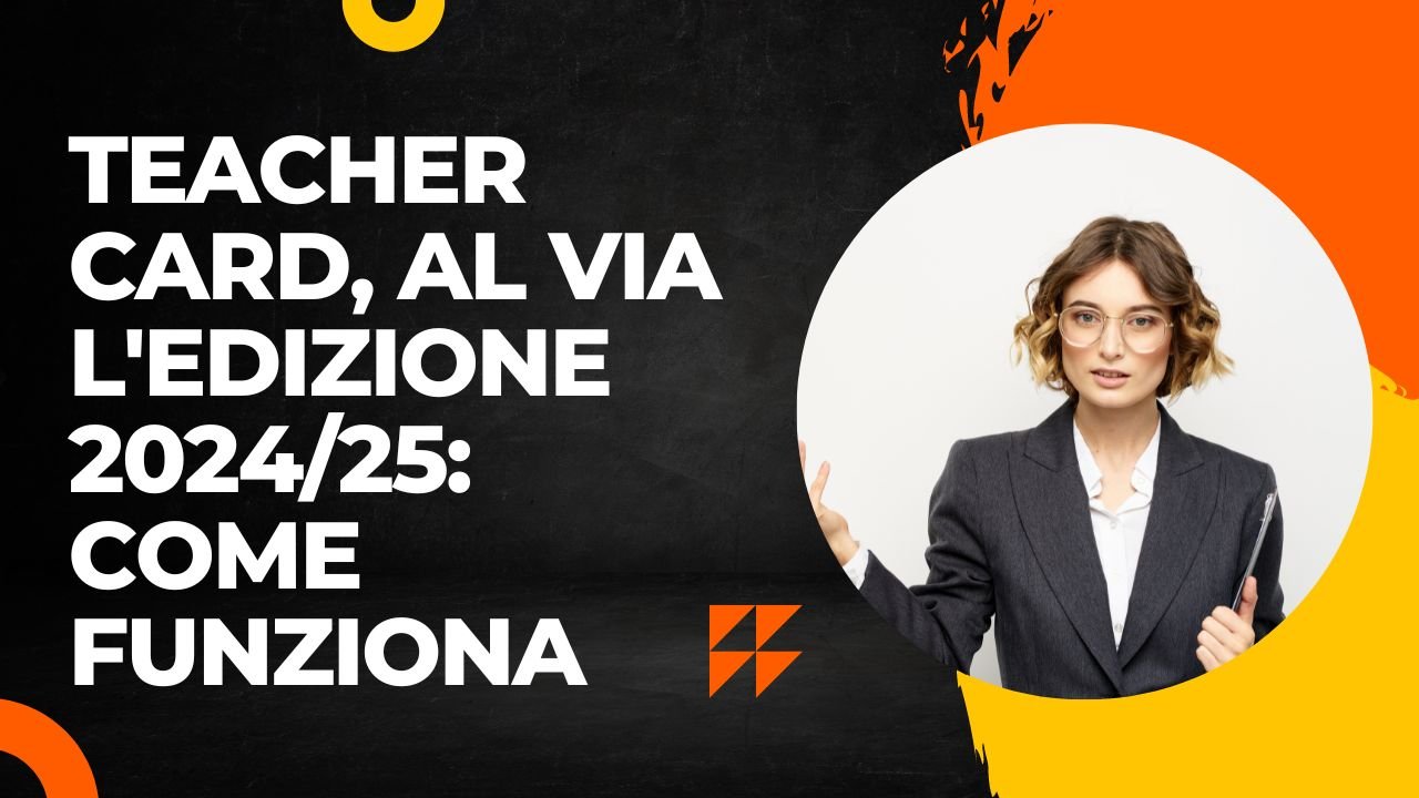 Teacher Card, al via l'edizione