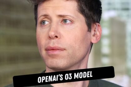 OpenAI’s O3 Model