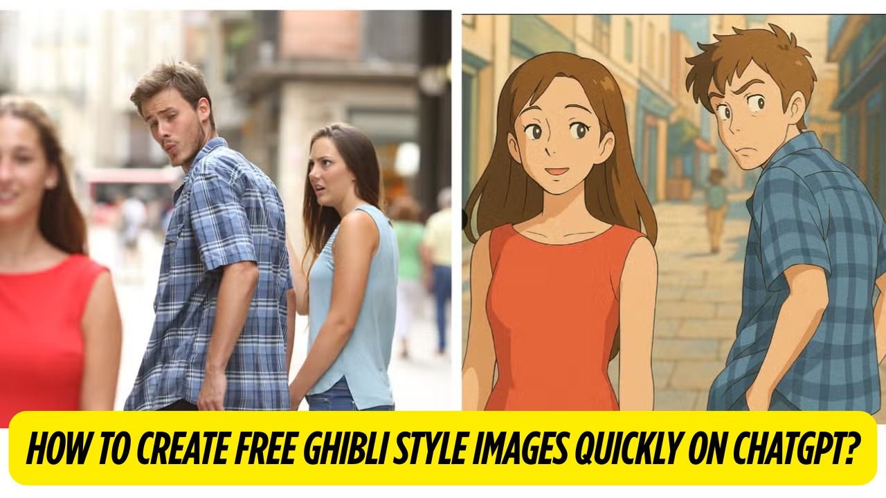 How to Create FREE Ghibli Style Images Quickly on ChatGPT?